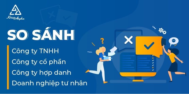 So Sánh Các Loại Hình Doanh Nghiệp Theo Luật Doanh Nghiệp 2020